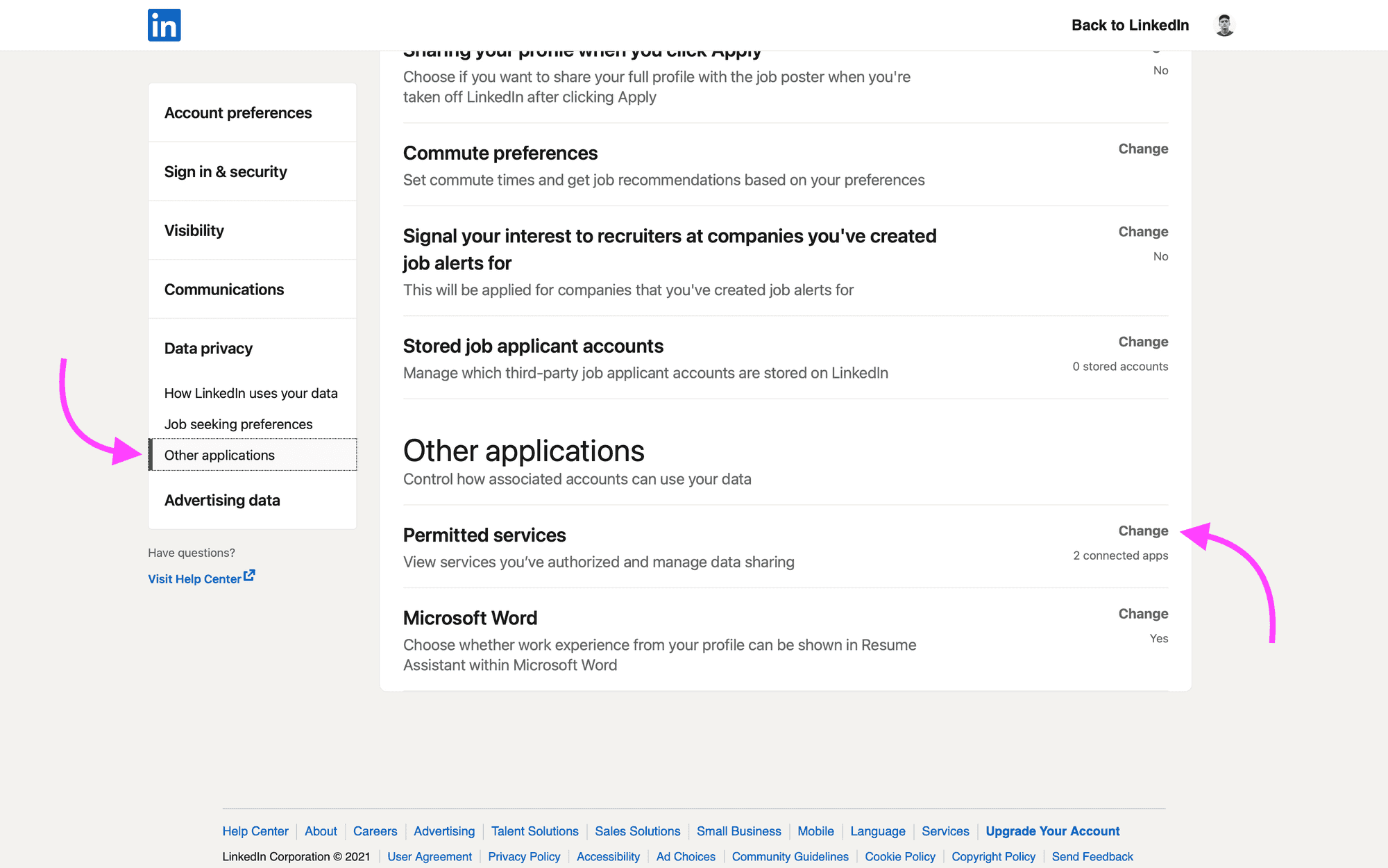 Under the Data Privacy heading, select Other Applications, then click the Change button to the right of Permitted Services.