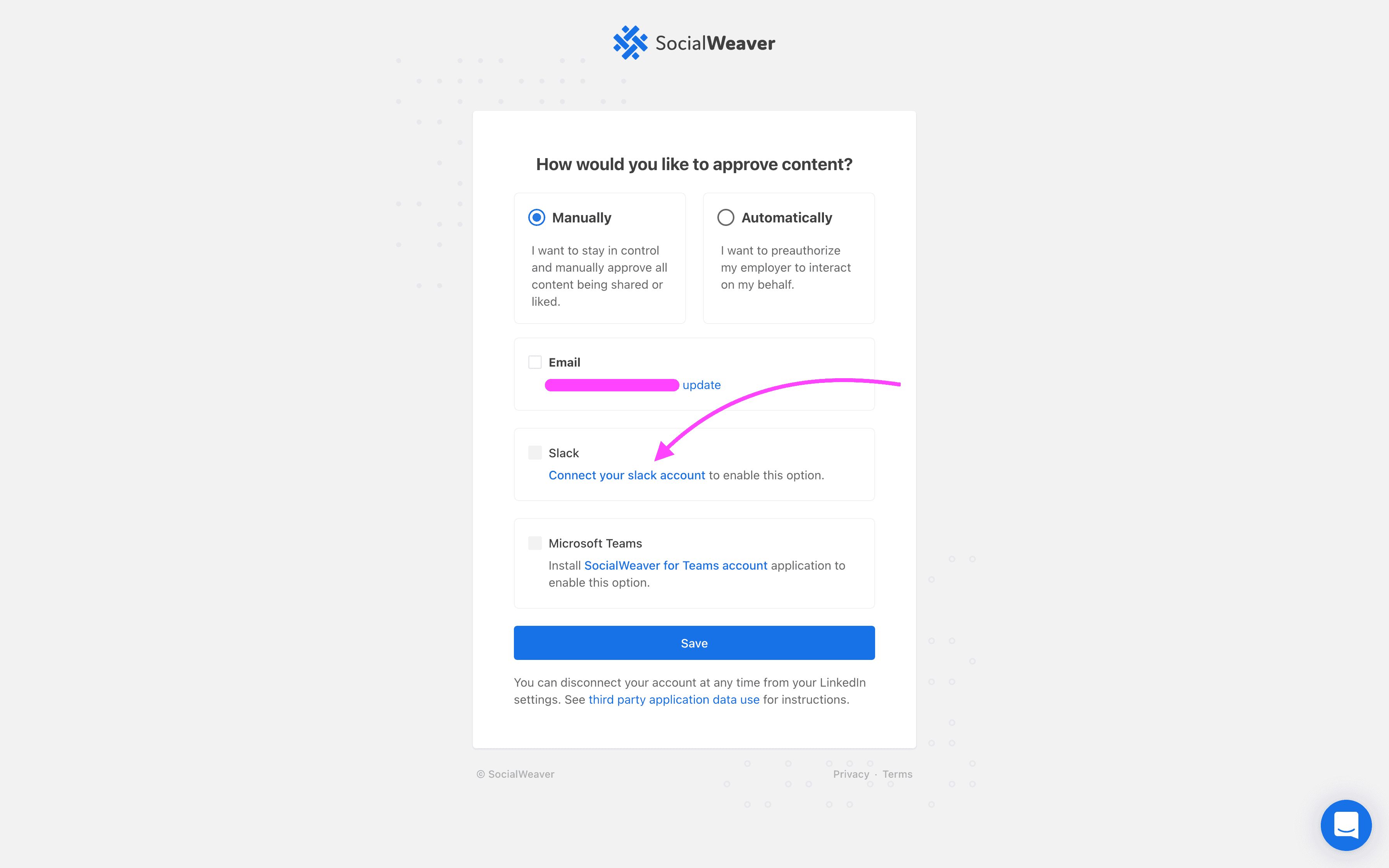 Click on the Connect your Slack account link. You will be redirected to Slack to enter your account credentials.